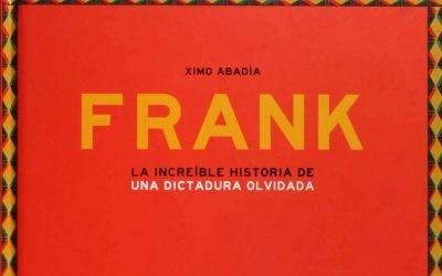 Frank: La increíble historia de una dictadura olvidada